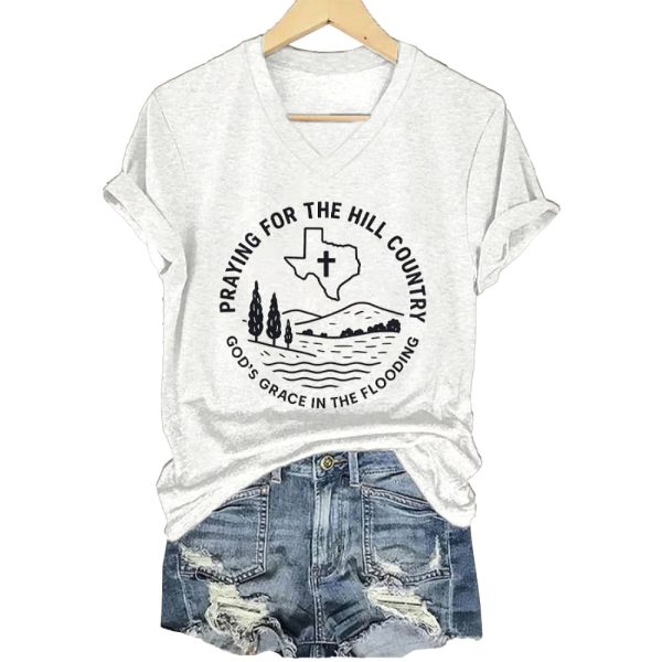 V Neck Retro Texas Strong Praying For The Hill Country Gods Grace In The Flooding Print T Shirt3