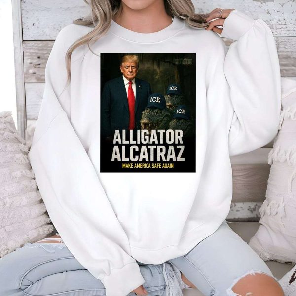 Alligator Alcatraz Make America Safe Again Shirt 3