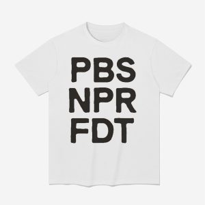 PBS NPR FDT Resist Shirt 1