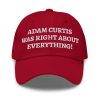 Adam Curtis Was Right About Everything Hat 1