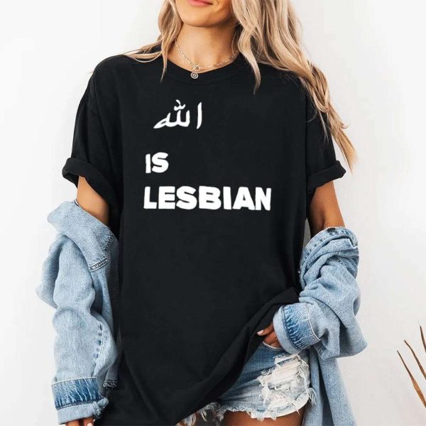 Allah Is Lesbian Shirt