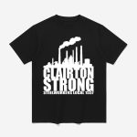 Clairton Strong Steelworkers Local 1557 Shirt