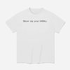 Dua Lipa Show Me Your Books Shirt