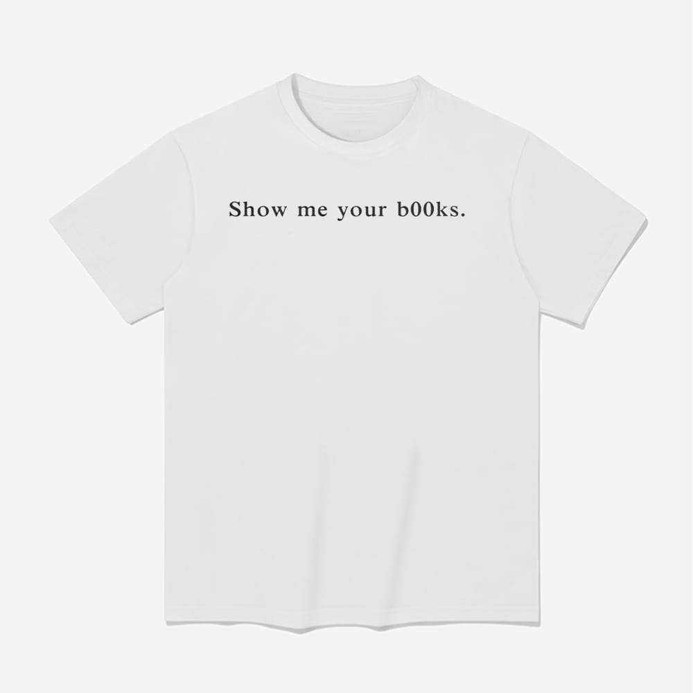 Dua Lipa Show Me Your Books Shirt Dua Lipa Show Me Your Books Shirt