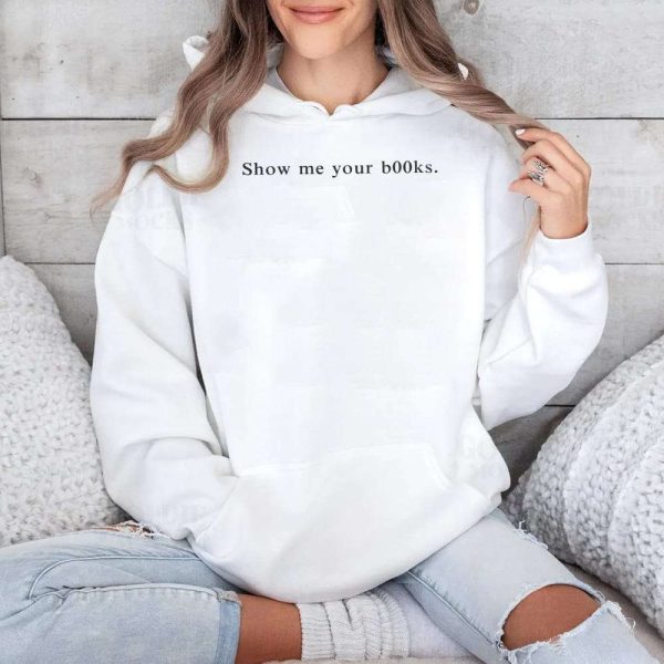 Dua Lipa Show Me Your Books Shirt