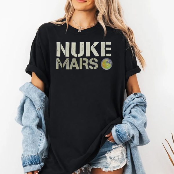 Elon Musk Nuke Mars Shirt 2