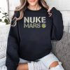 Elon Musk Nuke Mars Shirt 3