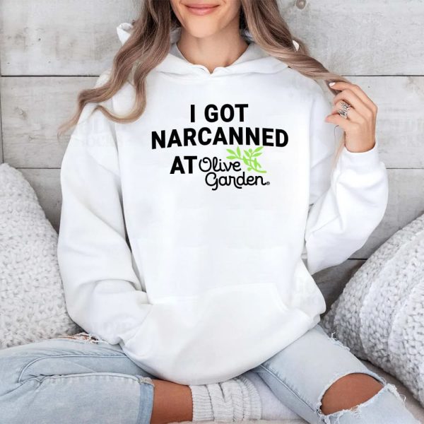 I Got Narcanned At Italian Restaurant Shirt