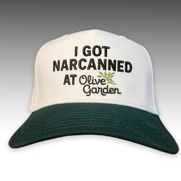 I Got Narcanned At The Italian Restaurant Hat