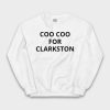 Katelyn Tarver COO COO FOR CLARKSTON Shirt