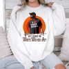 Kevin Durant I Love White Women Hey Where The White Women At Shirt 3