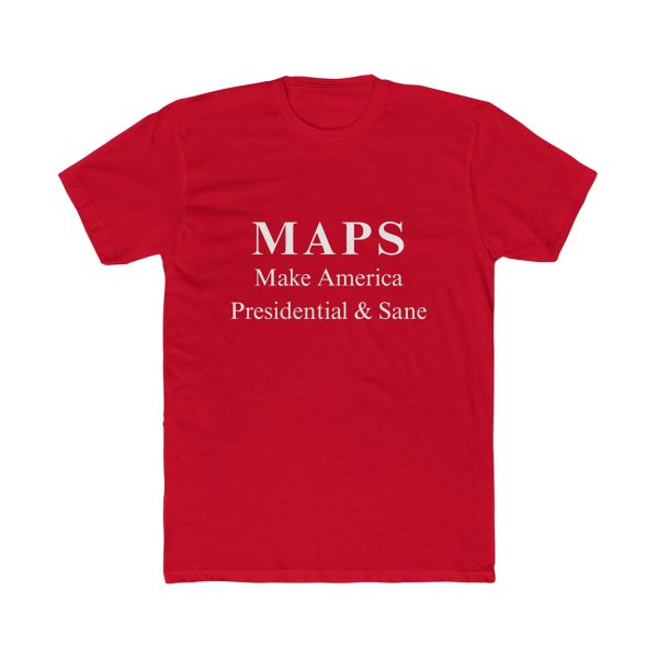 MAPS Make America President Sane Shirt 3