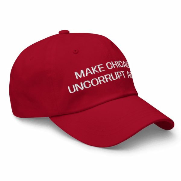 Make Chicago Uncorrupt Again Hat