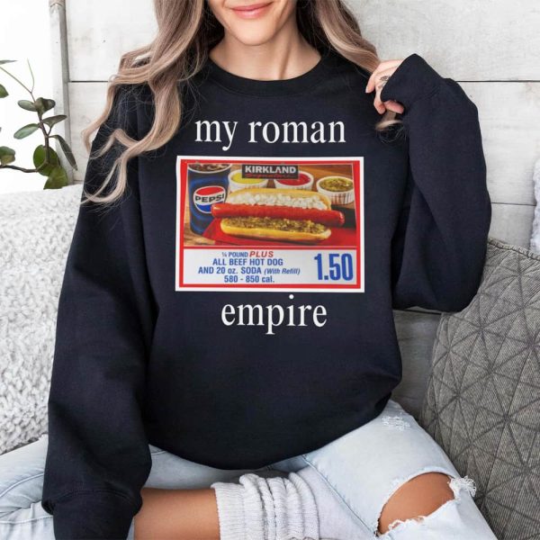 My Roman Empire Costco Hot Dog Shirt 3