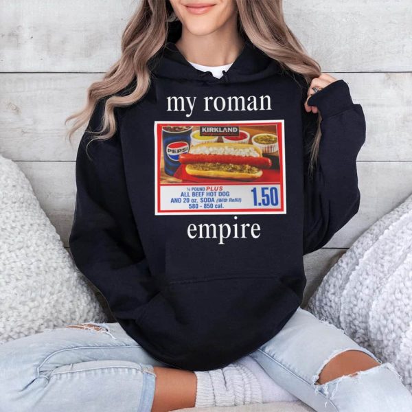 My Roman Empire Costco Hot Dog Shirt 4