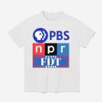 PBS NPR FDT Shirt