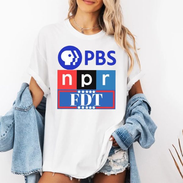 PBS NPR FDT Shirt 2