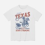 Rangers All For Texas All For Down Syndrome Shirt