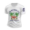 Retro I'm Retired Resort Hawaiian Print T Shirt3