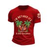 Retro I'm Retired Resort Hawaiian Print T Shirt4