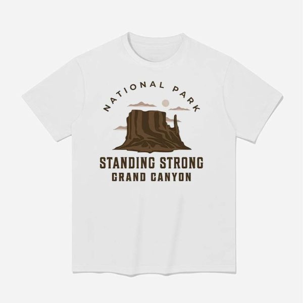 Standing Strong Grand Canyon National Park Shirt 1
