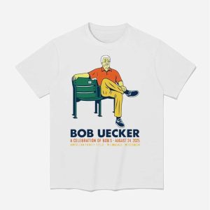 Bob Uecker A Celebration Of Bobs Life August 25 2025 Shirt 1