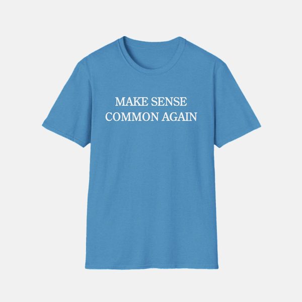 Arleta Kay Didier Make Sense Common Again Shirt