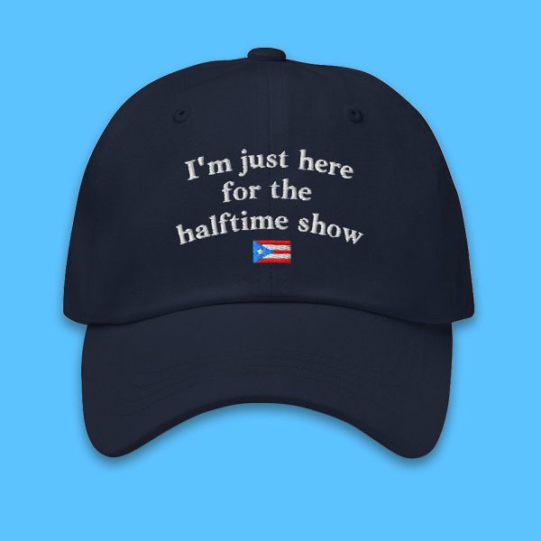 Bad Bunny I'm Just Here For The Halftime Show Hat