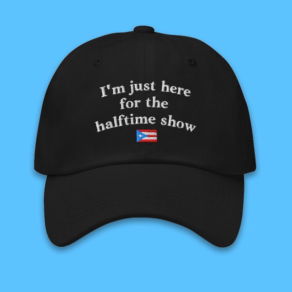 Bad Bunny I'm Just Here For The Halftime Show Hat