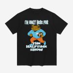 Bad Bunny I'm Just Here For The Halftime Show Shirt