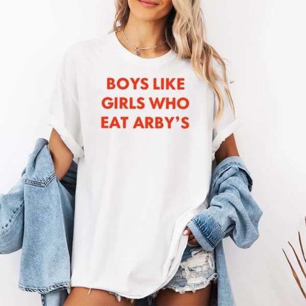 Boys Like Girls Who Eat Arbys Shirt 2