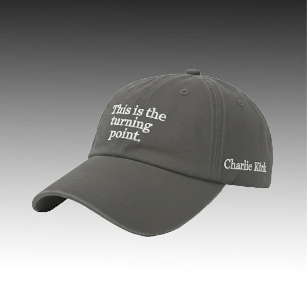 Charlie Kirk This Is The Turning Point Hat