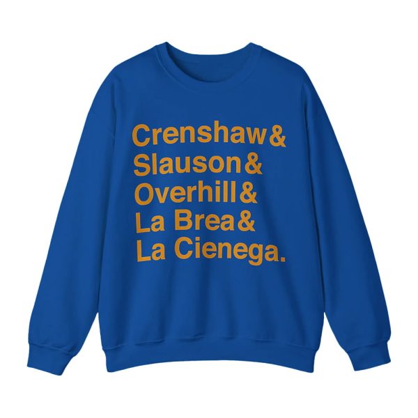Crenshaw Slauson Overhill La Brea La Cienega Hoodie 4