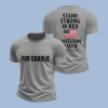 For Charlie Stand Strong In Red United In Faith Shirt2