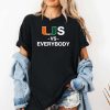 Hurricanes Us Vs Everybody Shirt 4