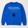 Israel Is a Parasite Controlling America Shirt 2
