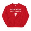 Phillies Even Jesus Hates The Mets Shirt3
