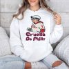 Phillies Karen Cruella De Phills Shirt