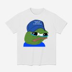 Please Be Patient My Mom Took Tylenol Pepe Meme Shirt