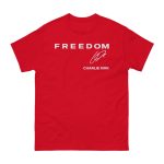 Red Freedom Shirt Charlie Kirk