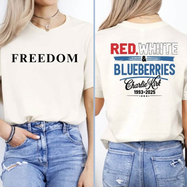 Red White and Blueberries Charlie Kirk Freedom Shirt