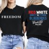 Red White and Blueberries Charlie Kirk Freedom Shirt1