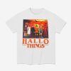 Stranger Things x Halloween Hallo Things Shirt