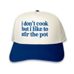 Tamra Judge I Don't Like To Cook But I Like To Stir The Pot Hat