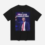 Team Trump Pray For Charlie Kirk Shirt