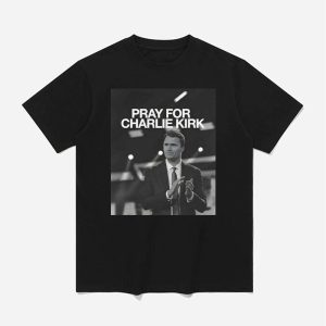 Pray For Charlie Kirk Shirt 1
