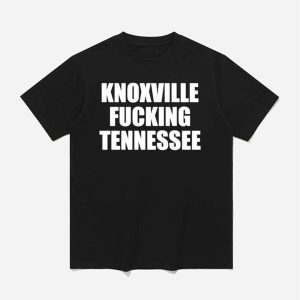 Knoxville Fucking Tennessee Shirt 1
