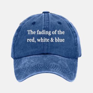 The Fading Of The Red White And Blue Hat