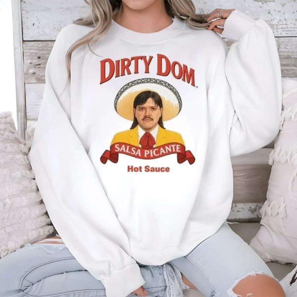 Dirty Dom Tapatio Shirt 2