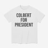Emma Thompson Colbert For President Shirt